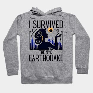 I survived the NYC Earthquake , April 5th, 2024 MOTHERS DAY Hoodie